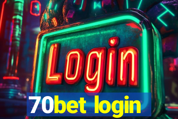 70bet login